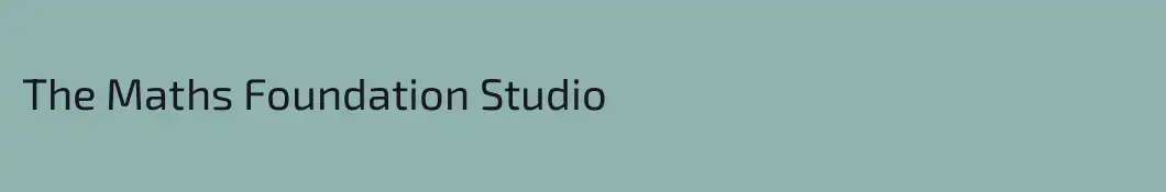 The Maths Foundation Studio